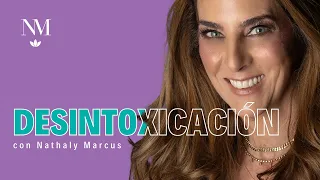 Desintoxicación | Nathaly Marcus by Bienesta México