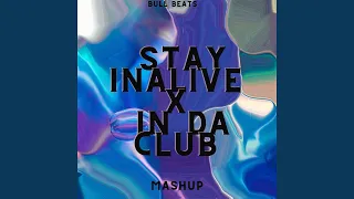 Stayin Alive x In Da Club (Mashup)