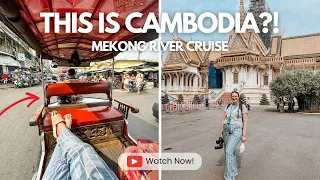 CAMBODIA | MEKONG RIVER CRUISE | SOLO FEMALE TRAVEL