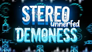 UNNERFED STEREO DEMONESS - ТОП 1 ДЕМОН ПРОШЛОГО