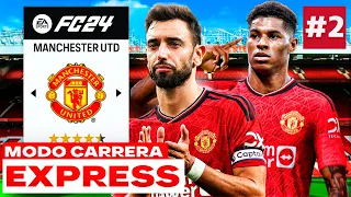 RECONSTRUYENDO al UNITED de TEN HAG! | FC 24 Modo Carrera Express: Manchester United #2