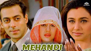 Mehandi Mehand Song (HD) Chori Chori Chupke Chupke | Salman Khan | Rani Mukherjee | Preity Zinta