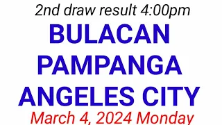 STL - BULACAN,PAMPANGA ANGELES CITY March 4, 2024 2ND DRAW RESULT