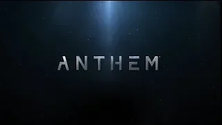 Anthem - Начало...