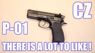 CZ P-01...THERE IS A LOT TO LIKE!