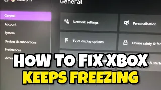 HOW TO FIX XBOX KEEPS CRASHING/FREEZING (SERIES X/S)