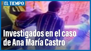 Juez hace llamado a la fiscalía por el caso de Ana María Castro