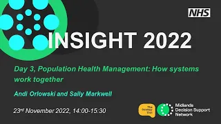Insight 2022 - Population health management: How systems work together