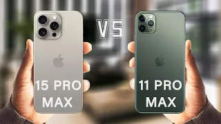 iPhone 15 Pro Max Vs iPhone 11 Pro Max Review in 2023