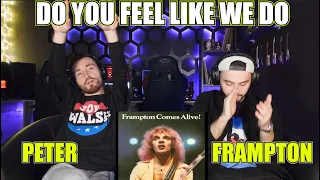 LEGENDARY!!! PETER FRAMPTON - DO YOU FEEL LIKE WE DO | FIRST TIME REACTION