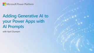 Adding Generative AI to your Power Apps with AI Prompts