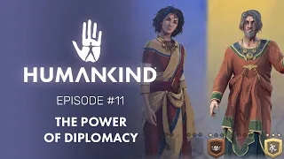 HUMANKIND™ Feature Focus: The Power of Diplomacy