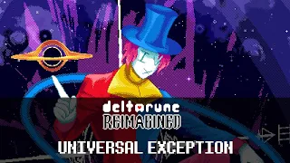 Deltarune Chapter 5 UST - UNIVERSAL EXCEPTION