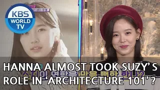Hanna almost took Suzy's role in 'Architecture 101'? [Happy Together/2018.12.13]