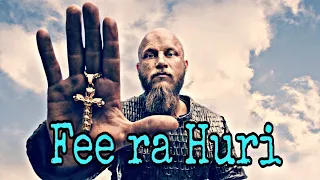 Ragnar lodbrok // Fee Ra Huri || Omnia 