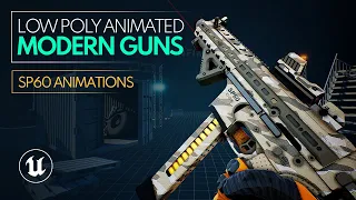 (Unreal Engine) Low Poly Animated Modern Guns Pack - "SP60" SMG Animation Showcase
