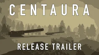 CENTAURA : RELEASE TRAILER