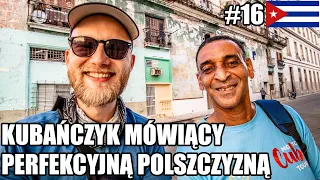 Opowiedział mi szczerze o życiu na Kubie... Po polsku!