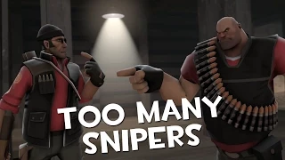 [SFM] Too Many Snipers