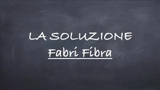 La Soluzione- Fabri Fibra Lyrics