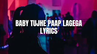 Baby Tujhe Paap Lagega |Lyrics| Zara Hatke Zara Bachke (2023)| Himesh Reshammiya
