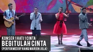 BEGITULAH CINTA (Live Konser 1 Hati 1 Cinta) | Armand Maulana, Marion Jola, RAN