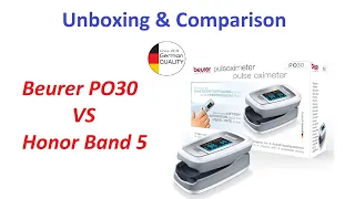 UNBOXING Beurer Pulse Oximeter PO 30 | HONOR Band 5 VS Beurer Pulse Oximeter PO 30