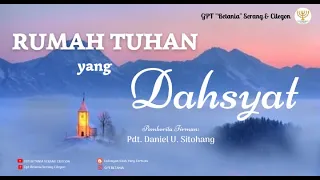 IBADAH PENDALAMAN ALKITAB, 03 NOVEMBER 2022 - Pdt. Daniel U. Sitohang