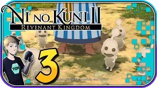 Ni No Kuni II: Revenant Kingdom Walkthrough - Part 3: THIS GAME IS SO CUTE!