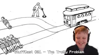 6ileys gets isXander's take on the Trolly Problem | StuffCast #01