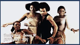 Daddy Cool - Boney M. [Lyrics - HD]