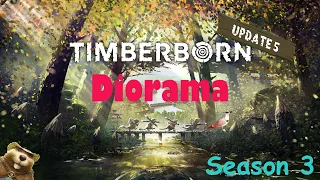 Episode 1 - Timberborn - Chasing Wood - Update 5 - Diorama