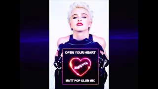 Madonna - Open Your Heart (Matt Pop Club Mix)