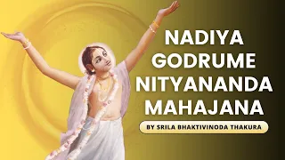 Nadiya Godrume Nityananda Mahajana | Monks in Mayapur | Navadvip Mandal Parikrama