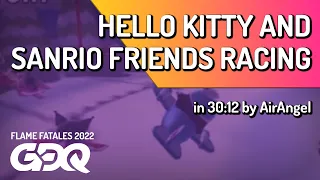 Hello Kitty and Sanrio Friends Racing by AirAngel in 30:12 - Flame Fatales 2022