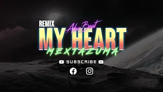 Mextazuma - My Heart (AlanBeat Deejay Remix) Italo Disco 2023 | 80s