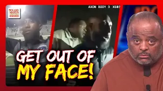 'GET OUT OF MY FACE': Cops Release BodyCam Video Of Tasered, Arrested Black Band Dir.| Roland Martin