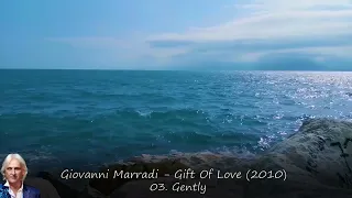 Giovanni Marradi - Gift Of Love (2010)