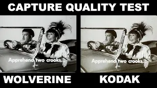 Wolverine vs Kodak Reels  Capture Quality Black And White Film