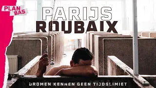 THIS WAS MY ROUBAIX, THE TOUGHEST RACE OF MY LIFE | PLAN BAS #12