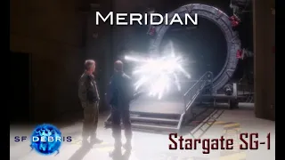 A Look at Meridian (Stargate SG-1) 1 of 2