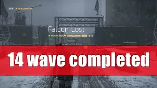 Falcon Lost Incursion Heroic SOLO | 14 wave completed | 15 still not | The Division 1.7.1