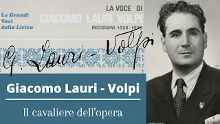 Giacomo Lauri-Volpi - Il cavaliere dell'opera (Breve Biografia)