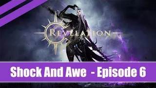 Revelation Online Gameplay 2017 ★ Shock And Awe Quest ★ Episode 6