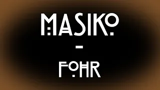 MASIKO - Fohr @ La Petite Maison Rouge // La Cervoiserie