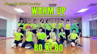 WARM UP - BO XÌ BO REMIX I CHOREO BY LAMBIBOY I ZUMBA  I ABAILA DANCE FITNESS