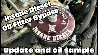 Insane Diesel Oil Filter Bypass Update and Oil Sample