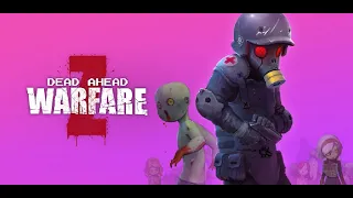 Dead Ahead Zombie Warfare - Зомби Вирус не Пройдет❌