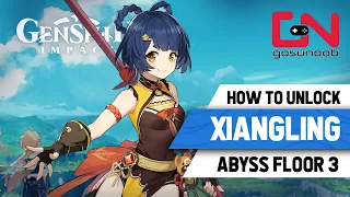 How to Unlock Xiangling 4 Star Character - Genshin Impact Spiral Abyss Floor 3 Chamber 3 Guide