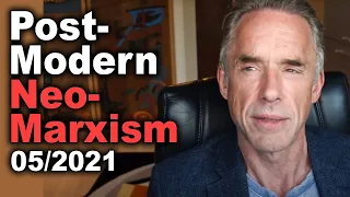 Jordan Peterson: The Nexus of Postmodernism and Neo-Marxism